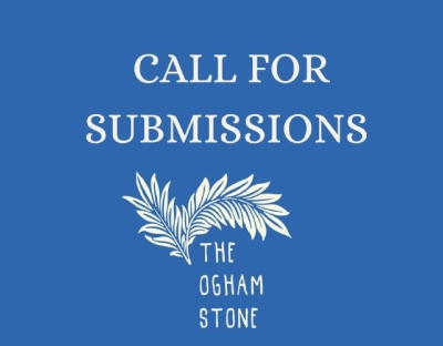 Image shows ogham stone call for submissions 