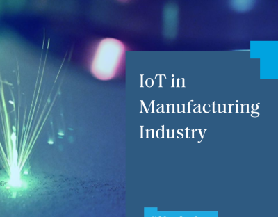 IoT Manufacturing Industry