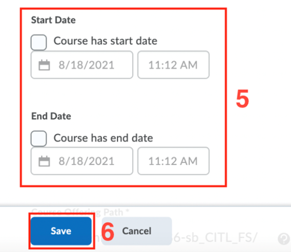 Screenshot of option to set dates with numbers 5 and 6 indicating where the following steps refer to
