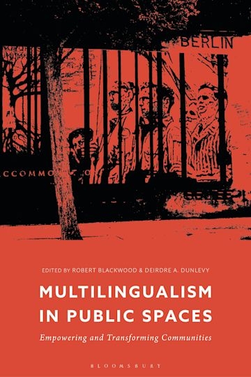 Multilingualism in Public Spaces - Deirdre Dunlevy