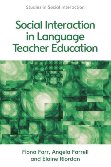 Social Interaction in Language Teacher Education