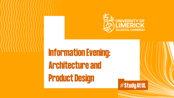 Information Evening - Architecture and Product Design Technology