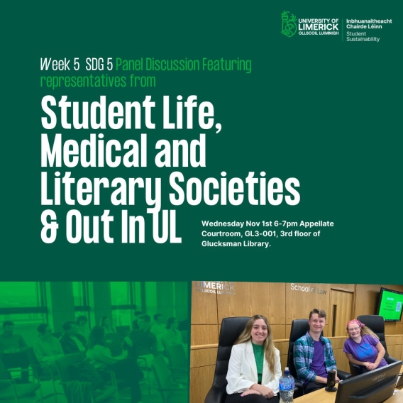 Promotional poster for the SDG 5 panel discussion featuring Student Life, Medical, Literary, and Out in UL.
