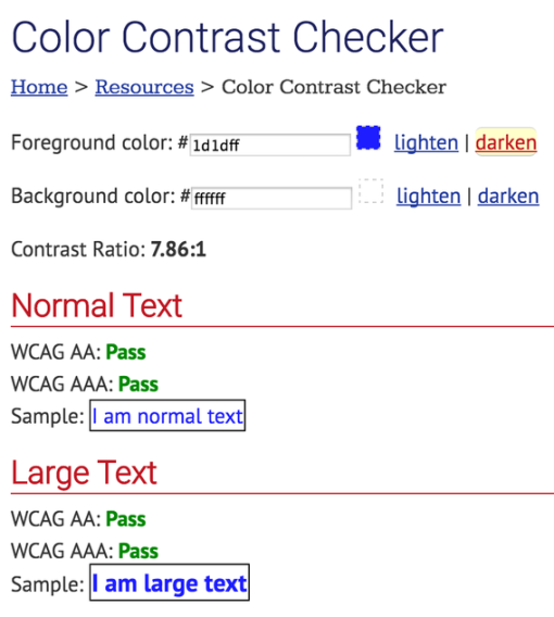 This screenshot shows the webaim.org color contrast checker comparing two colors (pure blue text on pure white background) that conform to the WCAG 2.0 color contrast guidelines at all levels and text sizes, because the contrast ratio is greater than 7 to 1