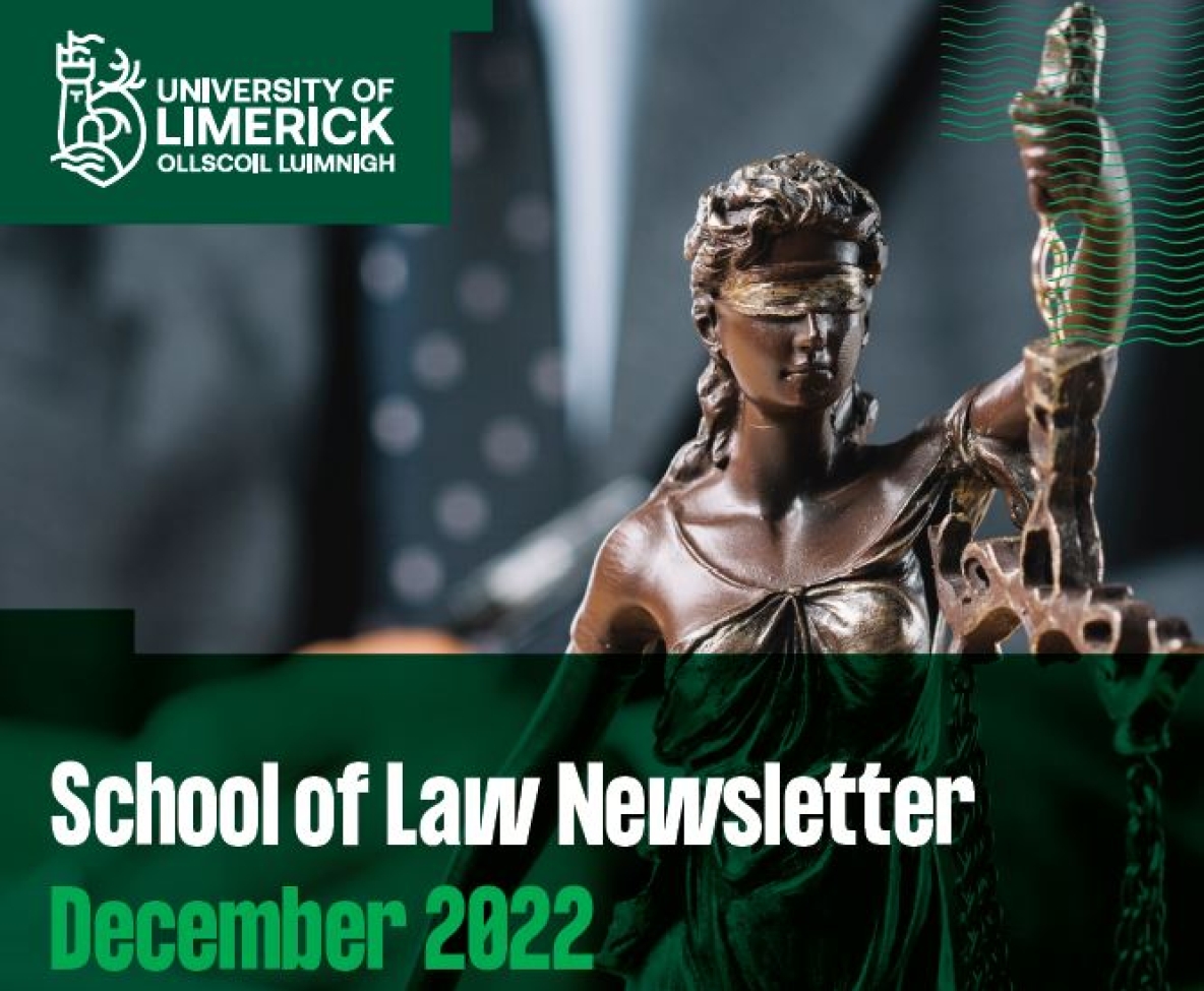 Cover of newsletter. Text "School of law newsletter december 2022" and image of justice