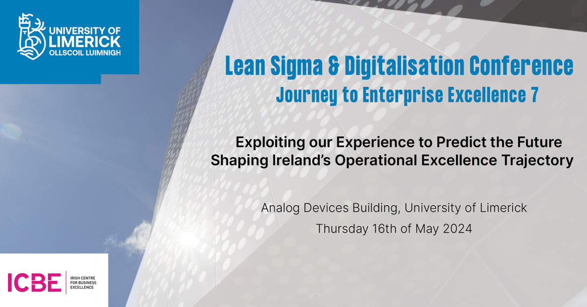 Lean Sigma & Digitalisation Conference Journey to Enterprise Excellence 7 - 16th May 2024