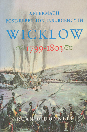Aftermath Post-Rebellion Insurgency in Wicklow 1799-1803 book cover
