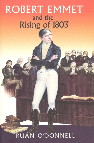 Robert Emmet and the Rising of 1803 book cover