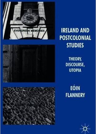 book cover for Ireland and Postcolonial Studies