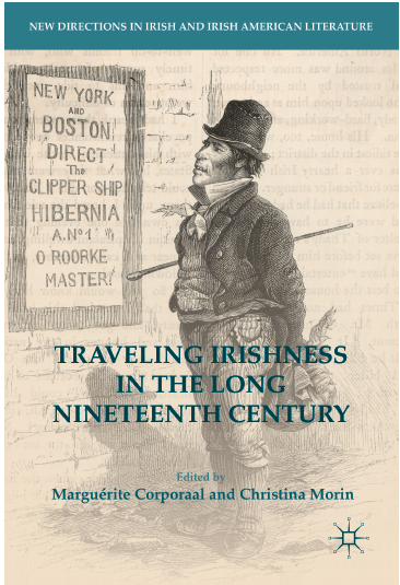 Traveling Irishness in the long nineteenth century