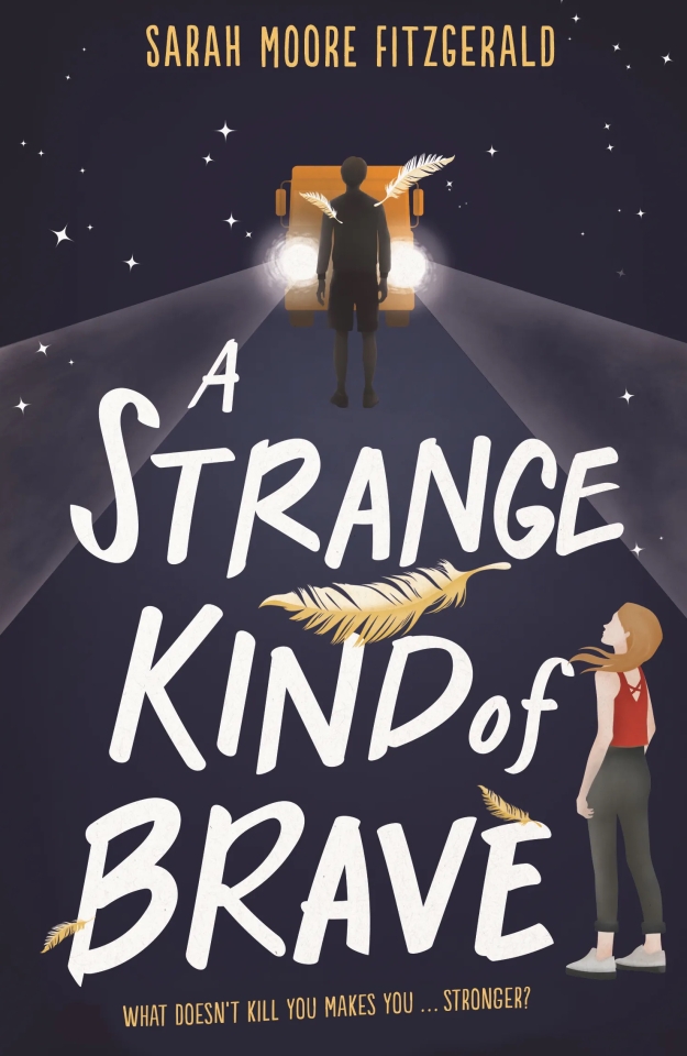 A Strange kind of brave