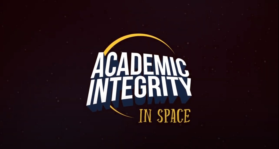 Title slide image from the YouTube trailer of 'Academic Integrity in Space', by Ryerson University, Toronto.